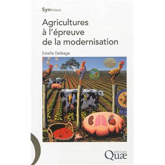 You are currently viewing Agricultures à l’épreuve de la modernisation d’Estelle Deléage