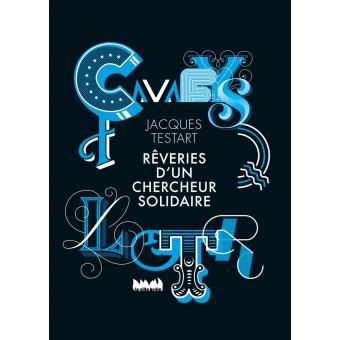 You are currently viewing Rêveries d’un chercheur solidaire.  de Jacques Testart