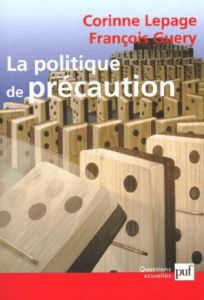 Read more about the article La politique de précaution – Corinne Lepage et François Guery